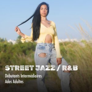 Cours de Street Jazz / R&B (Ados & Adultes) – Abonnement annuel